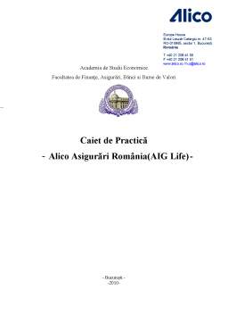 Referat - Caiet de practică - Alico Asigurări România - AIG Life