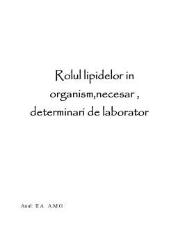 Referat - Rolul lipidelor în organism - determinări de laborator