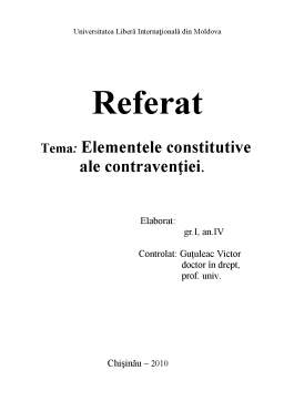 Referat - Elementele Constitutive ale Contravenției