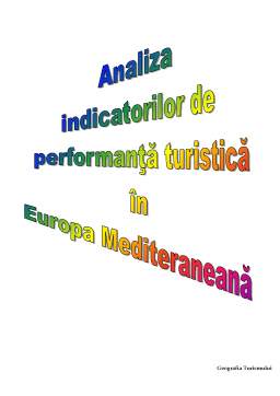 Proiect - Analiza indicatorilor de performanță turistică în Europa Mediteraneană