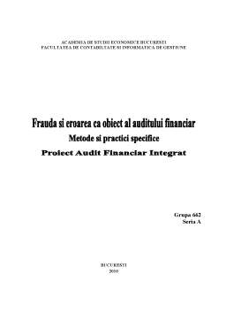 Proiect - Frauda și eroarea ca obiect al auditului financiar