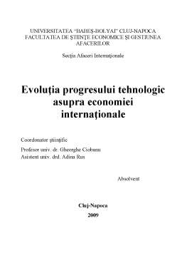 Proiect - Evoluția Progresului Tehnologic Asupra Economiei Internaționale