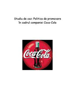 Proiect - Mixul de marketing și politica de promovare în cadrul Coca-Cola