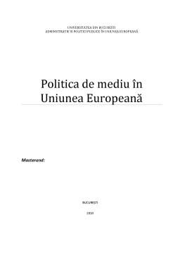 Proiect - Politica de Mediu în Uniunea Europeană