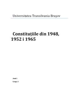 Proiect - Constituțiile din 1948, 1952 și 1965