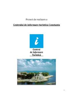 Proiect - Proiect de realizare a centrului de informare turistică Constanța