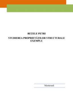 Proiect - Rețele Petri - studierea proprietăților structurale