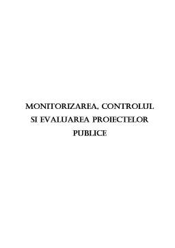 Proiect - Monitorizarea, Controlul și Evaluarea Proiectelor Publice