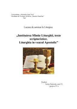 Referat - Instituirea Sfintei Liturghii, Texte Scripturistice - Liturghia în Veacul Apostolic