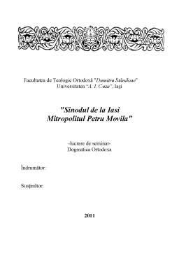 Referat - Sinodul de la Iași - Mitropolitul Petru Movilă