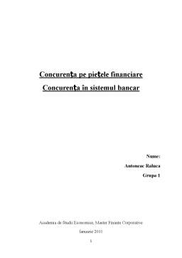 Proiect - Concurența pe piețele financiare - concurența în sistemul bancar