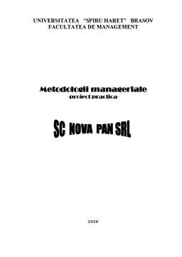Proiect - Metodologii manageriale - SC Nova Pan SRL