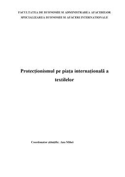 Proiect - Protecționismul pe Piața Internațională a Textilelor