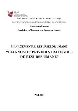 Proiect - Managementul Resurselor Umane - Diagnostic Privind Strategiile de Resurse Umane