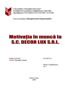 Referat - Motivația în muncă la SC Decor Lux SRL