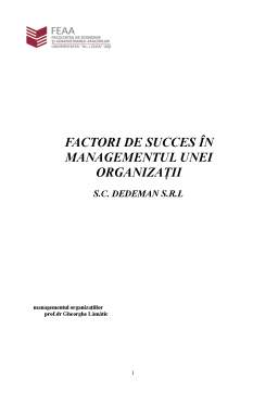 Proiect - Factori de succes în managementul unei organizații - SC Dedeman SRL