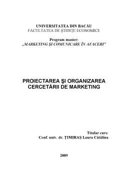 Curs - Proiectarea și organizarea cercetărilor de marketing