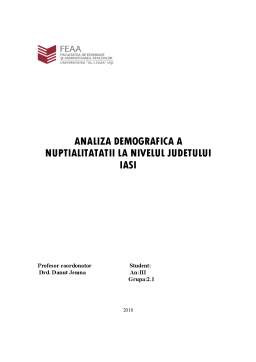 Proiect - Analiza demografică a nupțialității la nivelul Județului Iași