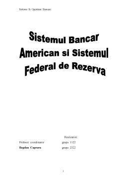 Proiect - Sistemul Bancar American si Sistemul Federal de Rezerva