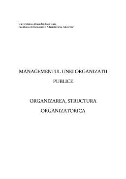 Proiect - Managementul unei organizații publice - structura organizatorică