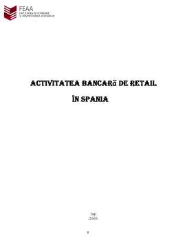 Referat - Activitatea Bancară de Retail în Spania