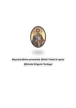 Seminar - Raportul dintre Persoanele Sfintei Treimi în Opera Sfântului Grigorie Teologul