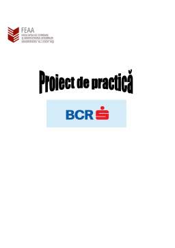 Proiect - Caiet de practică efectuată la sucursala BCR Fălticeni
