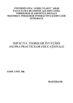 Referat - Impactul Teoriilor Învățării Asupra Practicilor Educaționale