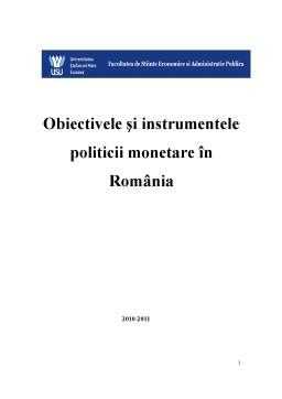 Proiect - Obiectivele și Intrumentele Politicii Monetare în România