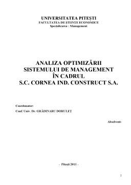 Licență - Analiza optimizării sistemului de management în cadrul SC Cornea Ind Construct SA
