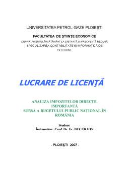 Licență - Analiza impozitelor directe, importantă sursă a bugetului public național în România