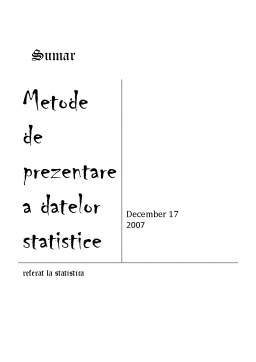 Proiect - Metode de Prezentare a Datelor Statistice