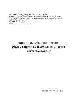 Proiect - Proiect de investiții. pensiune Comuna Bistrița-Bârgăului, Județul Bistrița-Năsăud