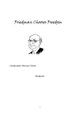 Proiect - Friedman Chooses Freedom