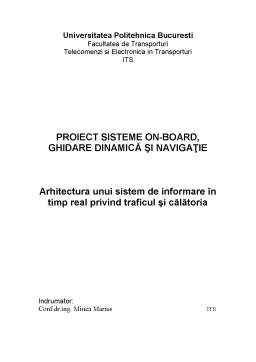 Proiect - Arhitectura Unui Sistem de Informare în Timp Real Privind Traficul și Călătoria