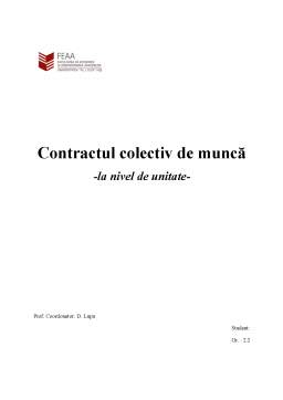 Referat - Contractul Colectiv de Muncă la Nivel de Unitate