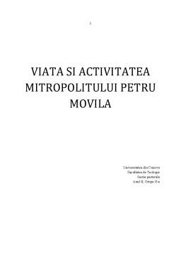 Seminar - Viața și activitatea mitropolitului Petru Movilă