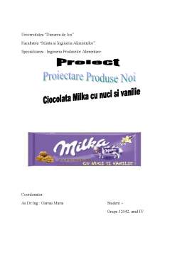 Proiect - Proiectare produse noi - ciocolata Milka cu nuci și vanilie