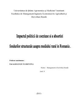 Referat - Impactul Politicii de Coeziune și a Absortiei Fondurilor Structurale asupra Mediului Rural în România