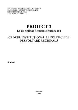 Proiect - Cadrul Instituțional al Politicii de Dezvoltare Regională