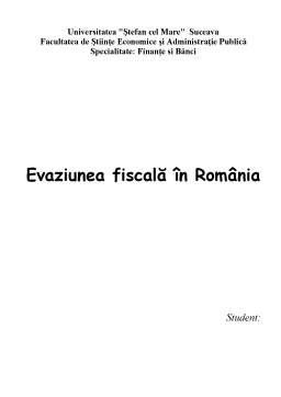Proiect - Evaziunea Fiscală în România