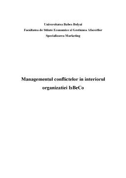 Referat - Managementul conflictelor în interiorul organizației IsBeCo