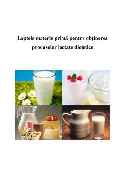Proiect - Laptele - materie primă pentru obținerea produselor lactate dietetice