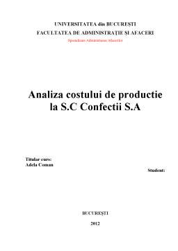 Proiect - Analiza costului de producție la SC Confecții SA