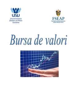 Proiect - Bursă de valori și mecanismul funcționarii ei - studiu de caz BVB