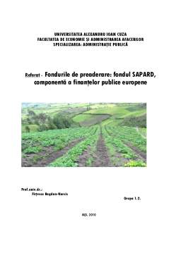 Proiect - Fondurile de preaderare - fondul Sapard, componentă a finanțelor publice europene