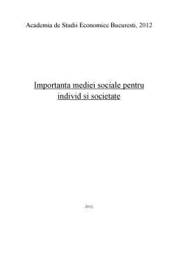 Referat - Importanța mediei sociale pentru individ și societate