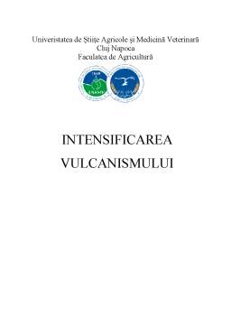 Referat - Intensificarea Vulcanismului
