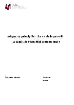 Proiect - Adaptarea Principiilor Clasice ale Impunerii la Condițiile Economiei Contemporane