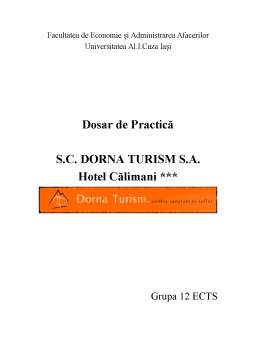 Referat - Dosar de practică - SC Dorna Turism SA - Hotel Călimani